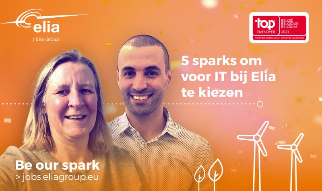 Vijf «sparks» om voor IT bij Elia te kiezen