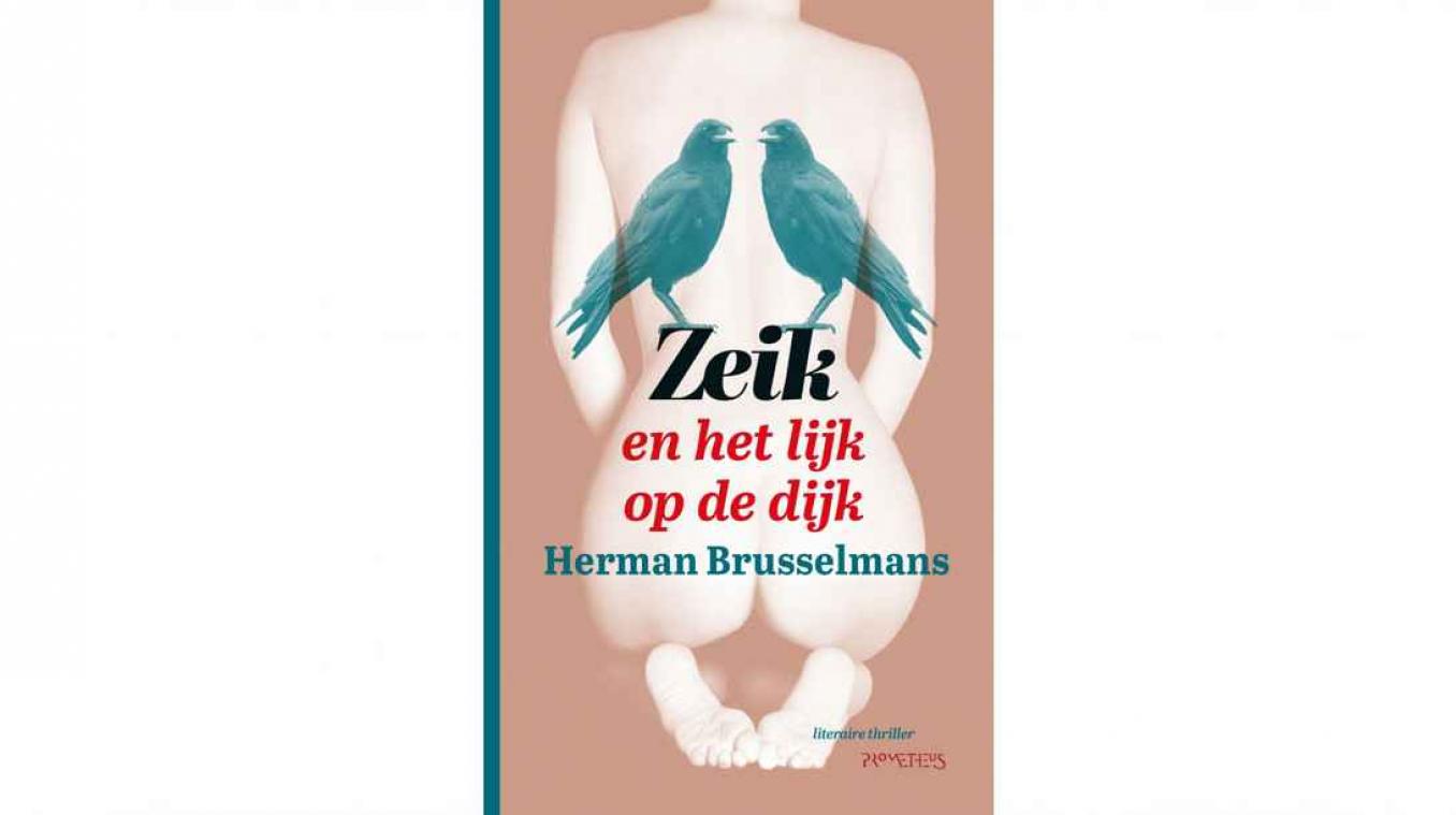 Voorgeproefd: 'Zeik en het lijk op de dijk'
