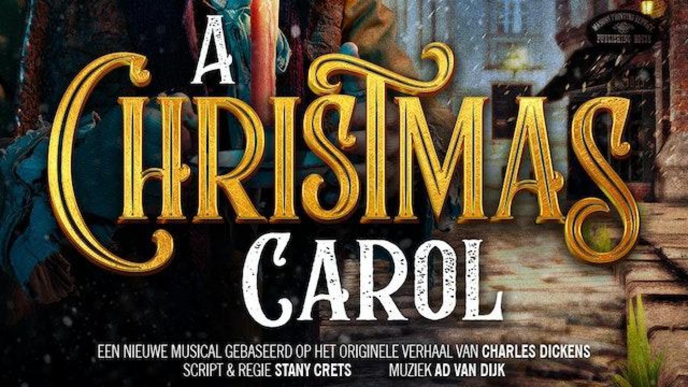 Vakantietip: kerstklassieker ‘A Christmas Carol’ wordt familiemusical dankzij Stany Crets