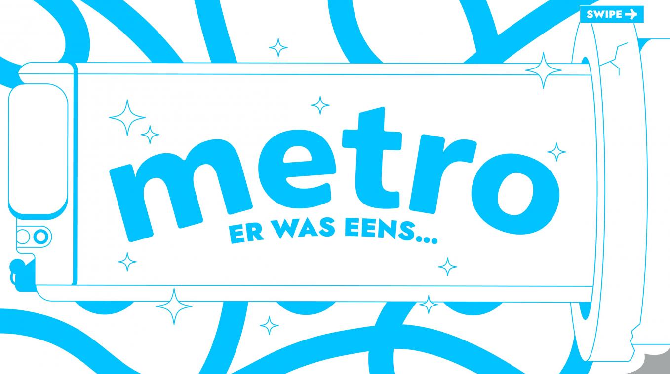 Er was eens... Metro